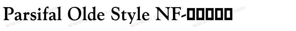 Parsifal Olde Style NF字体转换